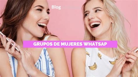 grupo de mujeres solteras whatsapp|Grupos de Whatsapp de Mujeres Solteras